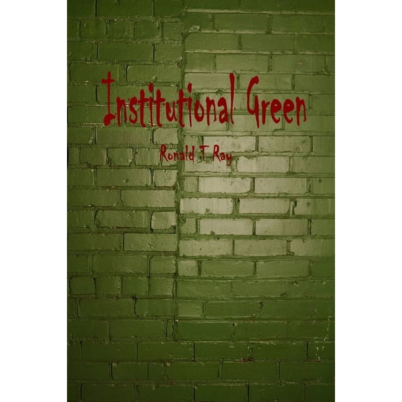 Institutional Green, (Paperback)
