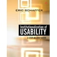thumbnail image 1 of Pre-Owned Institutionalization of Usability: A Step-By-Step Guide (Paperback) 032117934X 9780321179340, 1 of 1