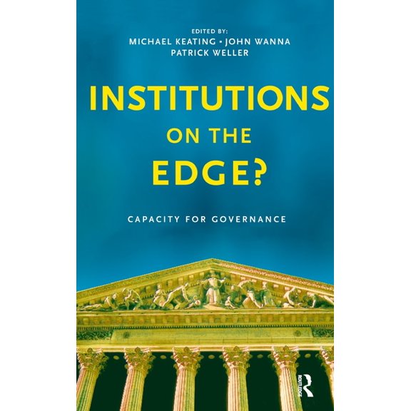 Institutions on the edge?: Capacity for governance, (Hardcover)