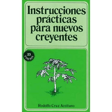 Instrucciones Prácticas Para Nuevos Creyentes (Paperback)