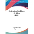 thumbnail image 1 of Instruction For Heavy Artillery (1851) (Paperback), 1 of 1