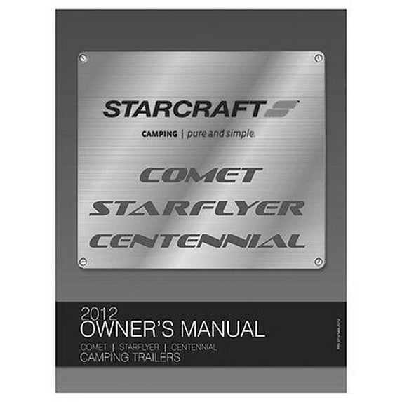 Instruction Manual ONLY for 2012 Starcraft Folding Camping Popup Trailer Owners Manual REPRINT