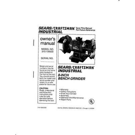 Instruction Manual ONLY for Craftsman SEARS/ 8" BENCH GRINDER, MODEL 319.190630 Instructions REPRINT
