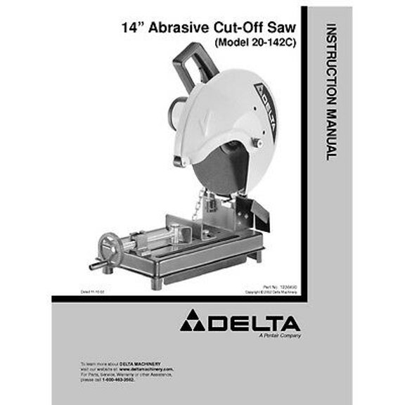 Instruction Manual ONLY for Delta 20-142C 14" Abrasive Cut-Off Saw Instruction Manual REPRINT