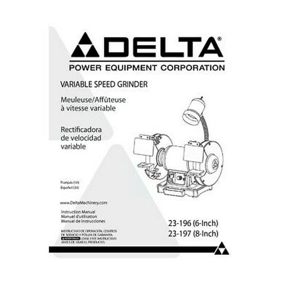 Instruction Manual ONLY for Delta 23-197 Grinder Owners Instruction Manual REPRINT