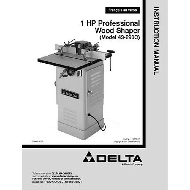 Instruction Manual ONLY for Delta 43-290C 1HP Professional Wood Shaper Instruction Manual REPRINT