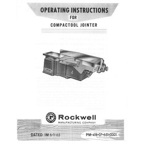 Instruction Manual ONLY for Delta Rockwell Operating for Compactool Jointer Instructions REPRINT
