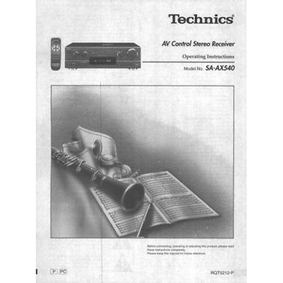 Instruction Manual ONLY for Technics SA-AX540 Receiver Owners Instruction Manual REPRINT