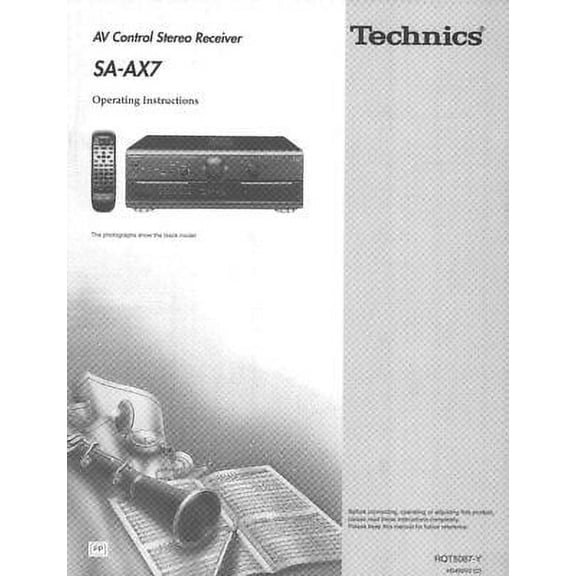 Instruction Manual ONLY for Technics SA-AX7 Receiver Owners Instruction Manual REPRINT