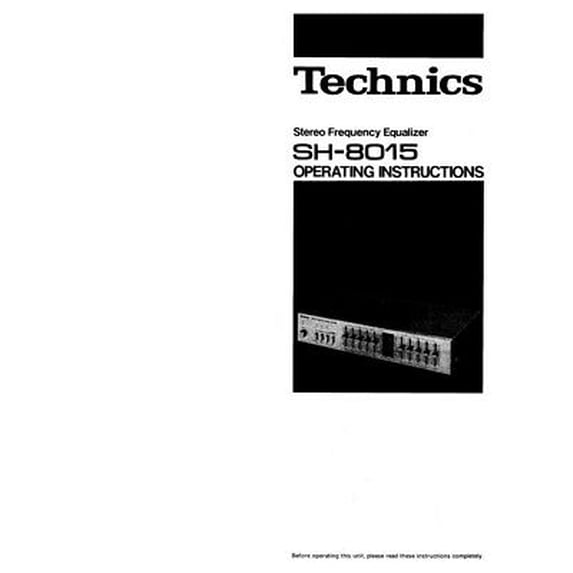 Instruction Manual ONLY for Technics SH-8015 Equalizer Owners Instruction Manual REPRINT