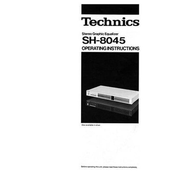 Instruction Manual ONLY for Technics SH-8045 Equalizer Owners Instruction Manual REPRINT