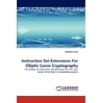 thumbnail image 1 of Instruction Set Extensions For Elliptic Curve Cryptography (Paperback), 1 of 1
