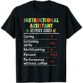 thumbnail image 1 of Instructional Assistant Funny Report Appreciation T-Shirt, 1 of 4