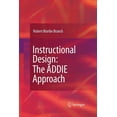 thumbnail image 1 of Instructional Design: The Addie Approach, (Paperback), 1 of 1