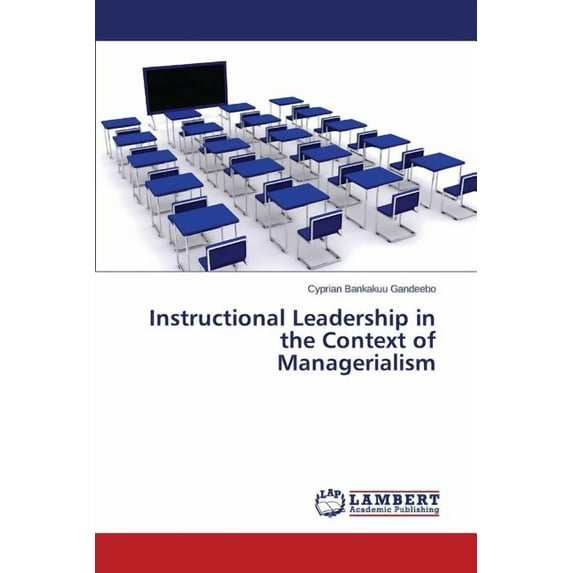 Instructional Leadership in the Context of Managerialism (Paperback)