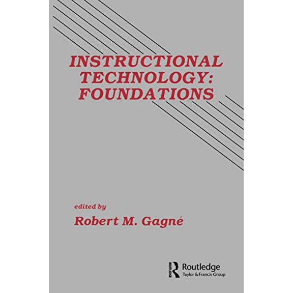Pre-Owned Instructional Technology: Foundations (Paperback) 0898598788 9780898598780