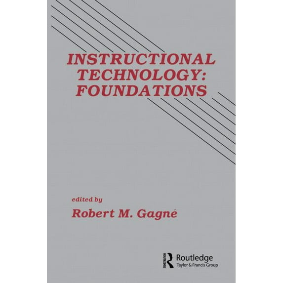 Instructional Technology: Foundations, (Paperback)