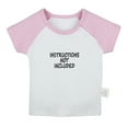 thumbnail image 1 of Instructions Not Included Funny T shirt For Baby, Newborn Babies T-shirts, Infant Tops, 0-24M Kids Graphic Tees Clothing (Short Pink Raglan T-shirt, 12-18 Months), 1 of 4