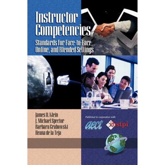 Pre-Owned Instructor Competencies: Standards for Face-To-Face, Online, and Blended Settings (PB) (Paperback) 159311236X 9781593112363