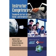 Instructor Competencies: Standards for Face-To-Face, Online, and Blended Settings (PB) (Paperback)