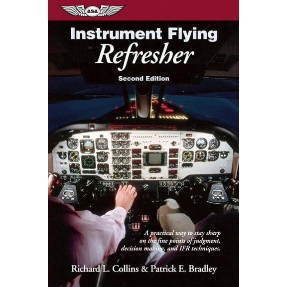 Instrument Flying Refresher (Paperback)
