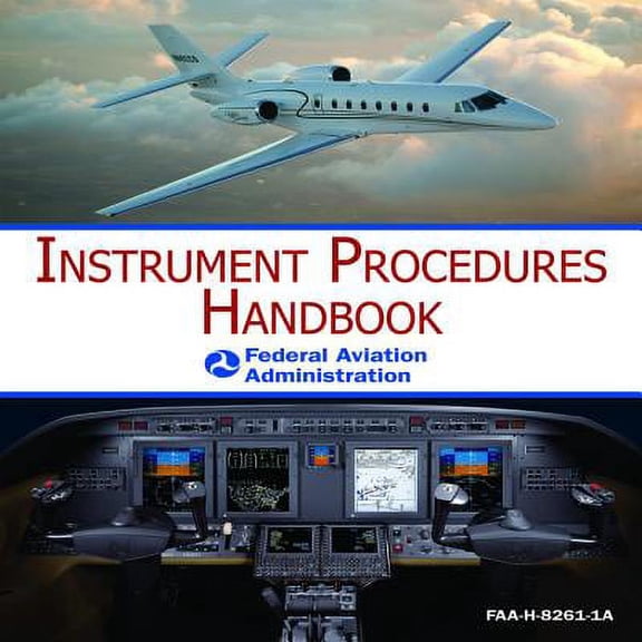 Instrument Procedures Handbook (Paperback)