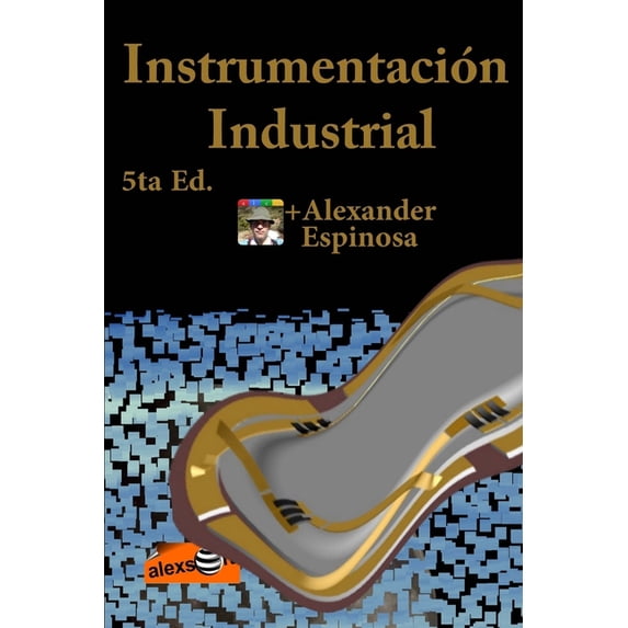 Instrumentación Industrial: 5ta Ed. Color (Solo figuras) (Paperback)