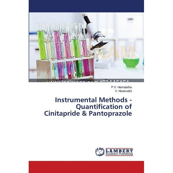 Instrumental Methods - Quantification of Cinitapride & Pantoprazole (Paperback)