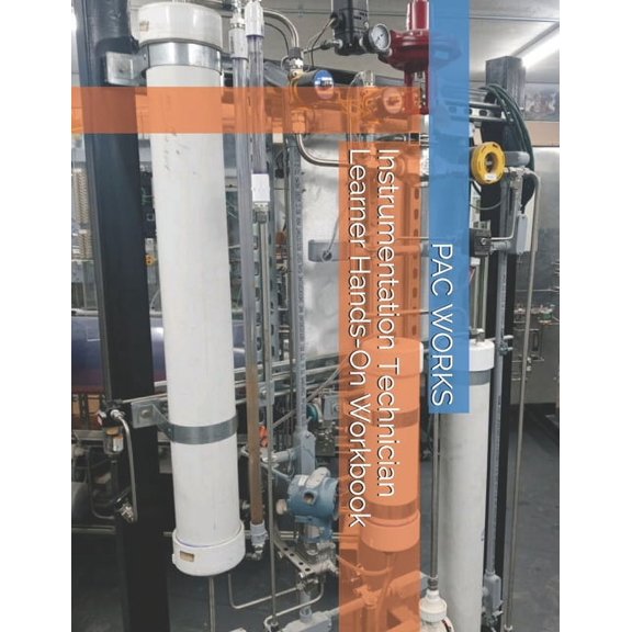 Instrumentation Technician Learner Hands-On Workbook (Paperback)