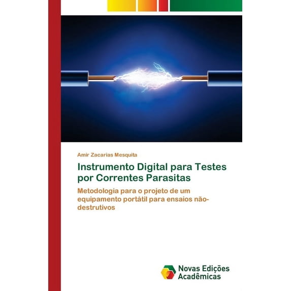 Instrumento Digital para Testes por Correntes Parasitas (Paperback)