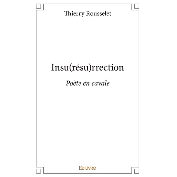 Insu(rsu)rrection: Pote en cavale, (Paperback)