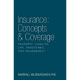 thumbnail image 1 of Pre-Owned Insurance: Concepts & Coverage: Property, Liability, Life, Health and Risk Management (Paperback) 1770978836 9781770978836, 1 of 1