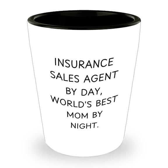 Insurance Sales Agent by Day, World's Best Mom by Night, Funny Shot Glass, Christmas Unique Gift for Insurance Sales Agent, Gifts from Family, Gifts for Insurance Sales Agent