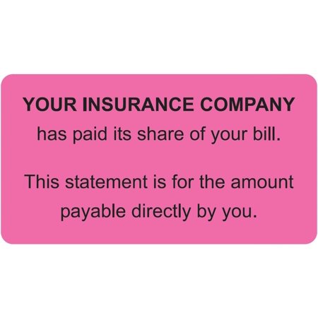 Insurance Share Paid Patient Label, Fluorescent , 3-1/4” x 1-3/4”, , Billing Explanation Stickers, Permanent Adhesive, 250 Stickers/Box