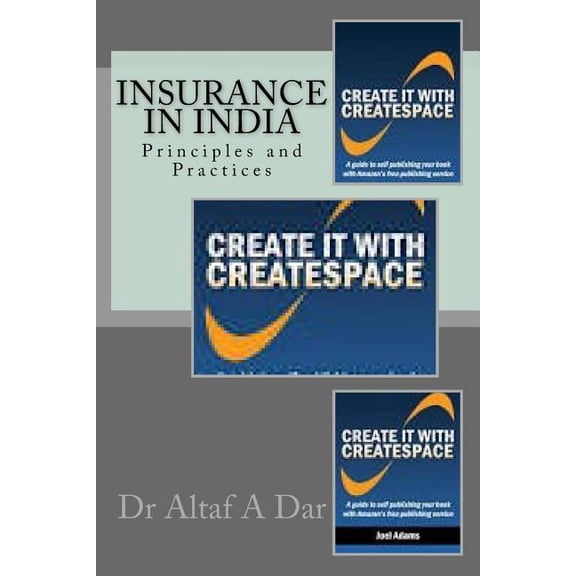 Insurance in India: Principles and Practices (Paperback)