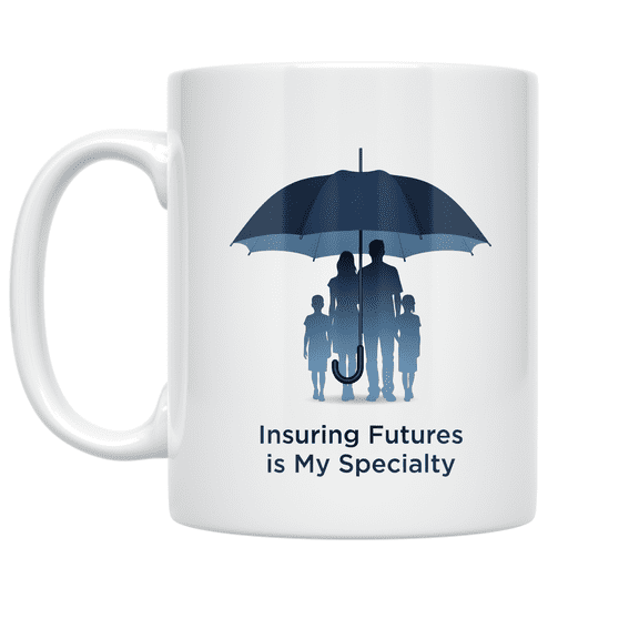 Insuring Futures is My Specialty - Insurance Agent - 11 oz Ceramic Coffee Mug