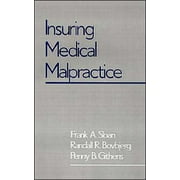 Pre-Owned Insuring Medical Malpractice (Hardcover) 0195069595 9780195069594