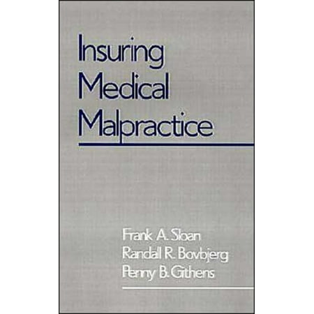Pre-Owned Insuring Medical Malpractice (Hardcover) 0195069595 9780195069594