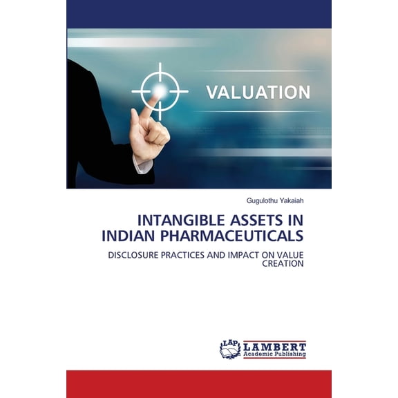 Intangible Assets in Indian Pharmaceuticals, (Paperback)