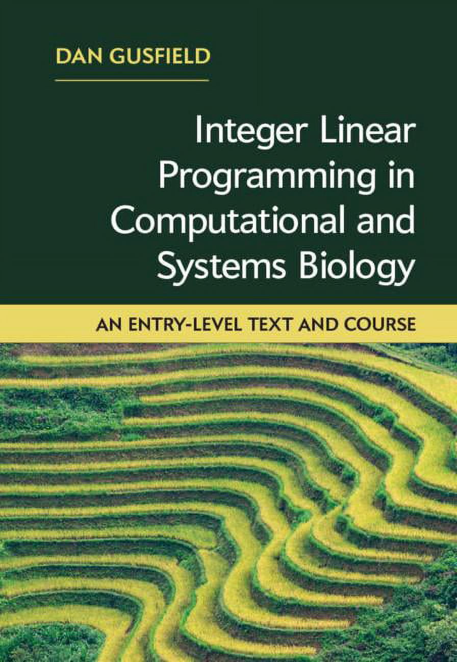 Integer Linear Programming in Computational and Systems Biology: An ...