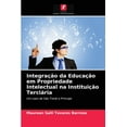 thumbnail image 1 of Integração da Educação em Propriedade Intelectual na Instituição Terciária (Paperback), 1 of 1