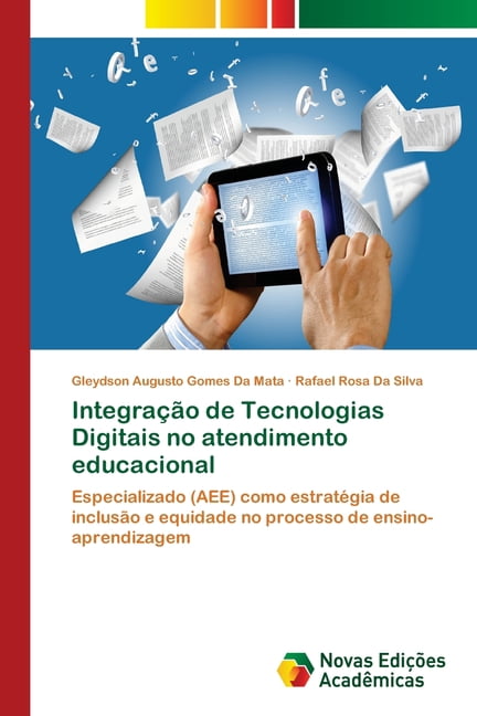 IntegraÃ§Ã£o de Tecnologias Digitais no atendimento educacional, (Paperback)