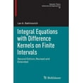 thumbnail image 1 of Integral Equations with Difference Kernels on Finite Intervals: Second Edition, Revised and Extended (Operator Theory: Advances and Applications), 1 of 1