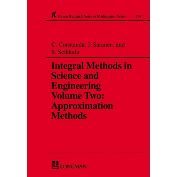 Integral Methods in Science and Engineering : Approximation Methods