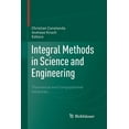 thumbnail image 1 of Integral Methods in Science and Engineering: Theoretical and Computational Advances, (Paperback), 1 of 1