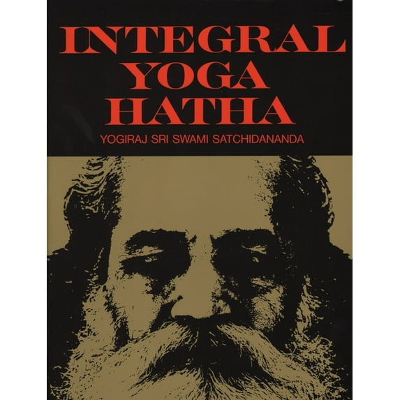 Integral Yoga Hatha Paperback 093204042X 9780932040428 Sri Swami Satchidananda