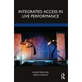 thumbnail image 1 of Integrated Access in Live Performance, (Paperback), 1 of 1