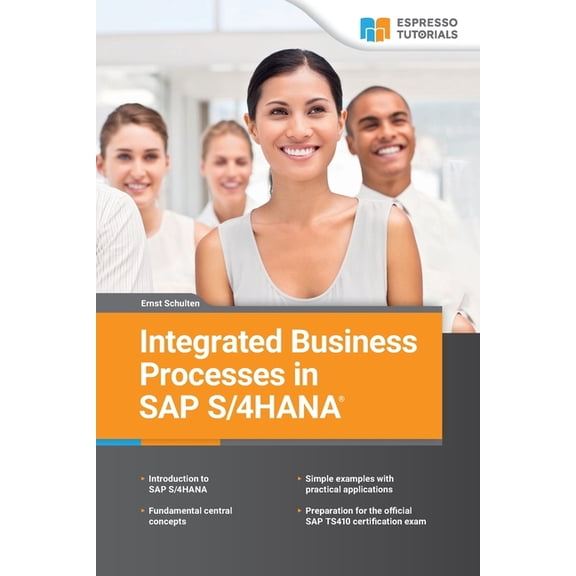 Integrated Business Processes in SAP S/4HANA, (Paperback)