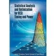 thumbnail image 1 of Integrated Circuits and Systems Statistical Analysis and Optimization for Vlsi: Timing and Power, (Paperback), 1 of 1