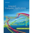 thumbnail image 1 of Pre-Owned Integrated Computer Applications: Microsoft Office 2010 (Spiral-bound) 1111988099 9781111988098, 1 of 1
